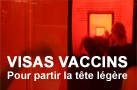 Visas et vaccins